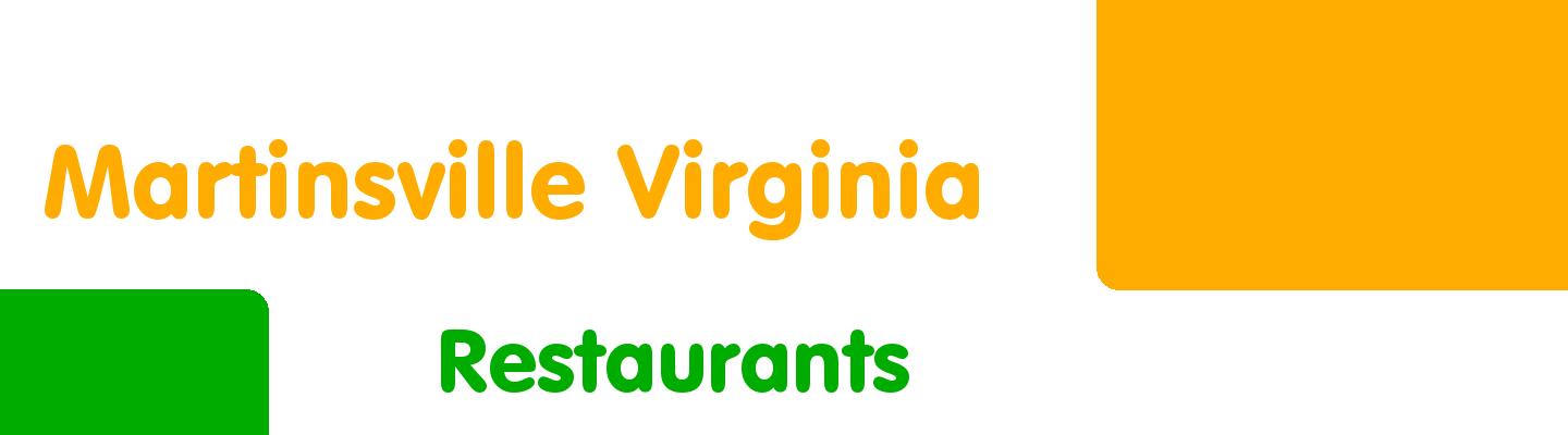 Best restaurants in Martinsville Virginia - Rating & Reviews